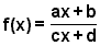 f(x)=(ax+b)/(cx+d)